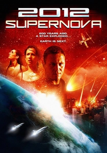 2012: Supernova (2009)