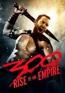 300: L'alba di un impero (2014)