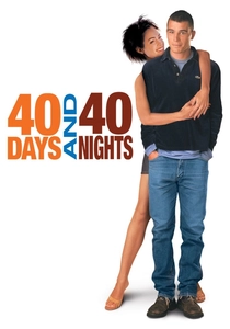 40 giorni e 40 notti (2002)