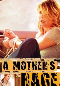 La Rabbia di una Madre (2013)