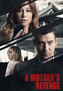 La vendetta di una madre (2016)
