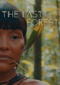 L'Ultima Foresta (2021)