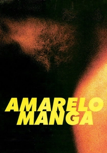 "Amarelo Manga" (2002)