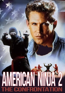 American Ninja 2: The Confrontation (1987)
