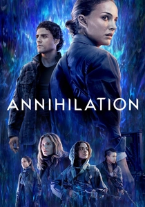 Annihilation - Annientamento (2018)