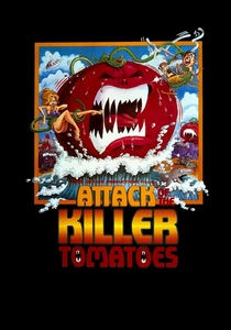 Attack of the Killer Tomatoes (1978)