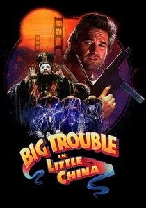 Big Trouble in Little China (1986)