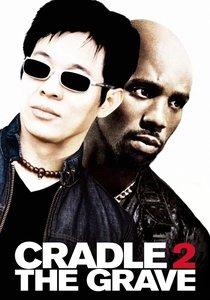 Cradle 2 the Grave (2003)