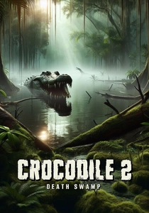 Coccodrillo 2: La Vendetta (2002)