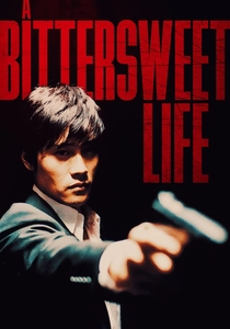 A Bittersweet Life (2005)
