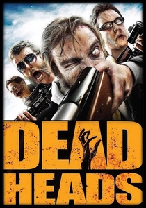 Deadheads (2011)
