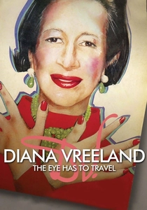 Diana Vreeland: L'occhio ha bisogno di meraviglia (2011)