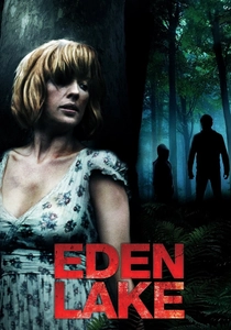 Eden Lake (2008)