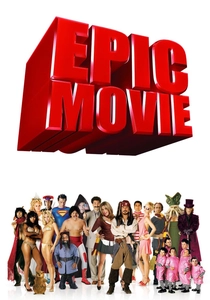 Epic Movie (2007)
