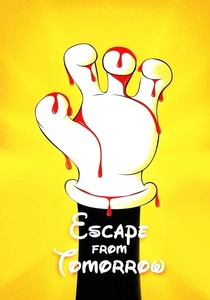 Escape from Tomorrow (2013)