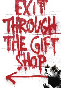Exit Through the Gift Shop (2010)