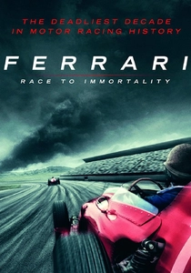 Ferrari: Race to Immortality (2017)