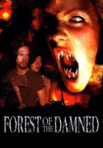 La Foresta dei Dannati (2005)