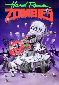 Hard Rock Zombies (1985)
