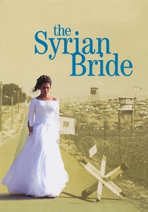 La Sposa Siriana (2004)