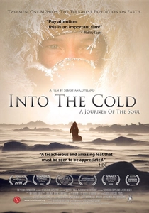 Into the Cold: A Journey of the Soul (2010)