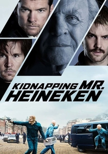 Il Rapimento di Freddy Heineken (2015)
