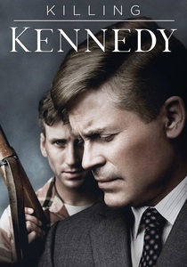 Killing Kennedy (2013)