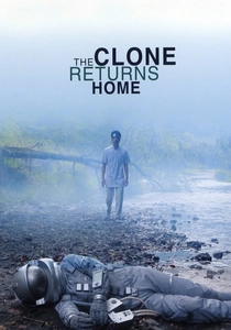The Clone Returns Home (2008)