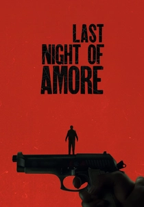 L'Ultima Notte di Amore (2023)