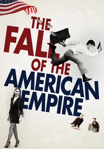 La caduta dell'impero americano (2018)