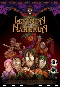 La leggenda della Nahuala (2007)