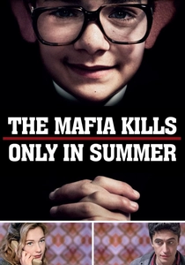 La Mafia Uccide Solo d'Estate (2013)