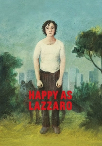 Lazzaro Felice (2018)