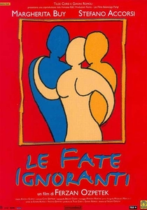 Le Fate Ignoranti (2001)