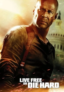 Live Free or Die Hard (2007)