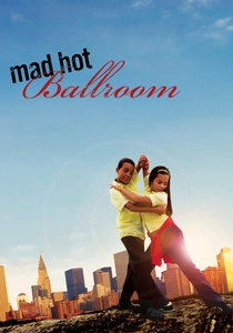 Mad Hot Ballroom (2005)