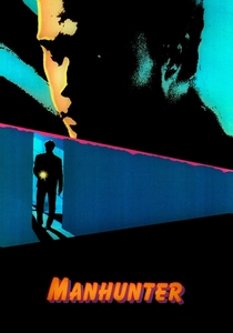 Manhunter - Frammenti di un Delitto (1986)
