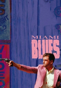 Miami Blues (1990)