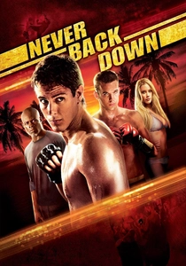 Never Back Down - Mai Arrendersi (2008)