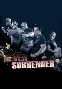 Never Surrender (2009)