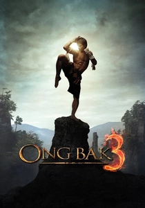 Ong-Bak 3: La vendetta del guerriero (2010)