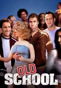 Old School - Tre uomini e un campus (2003)