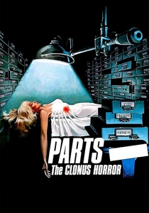 Parts: The Clonus Horror (1979)