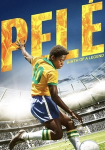 Pelé: La nascita di una leggenda (2016)