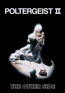 Poltergeist II - L'altra dimensione (1986)
