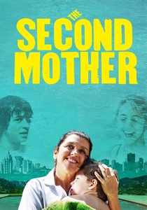 The Second Mother - Que Horas Ela Volta? (2015)