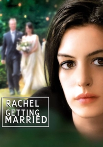 Rachel sta per sposarsi (2008)