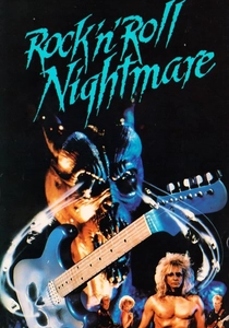 Rock 'n' Roll Nightmare (1987)