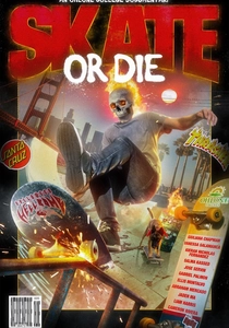 Skate or Die (2008)
