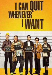 Smetto quando voglio (2014)